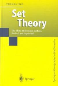 Set theory The 3rd millennium ed., rev. and expanded