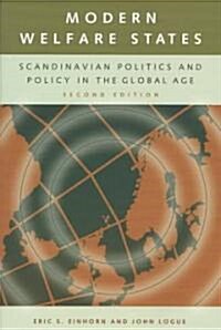 Modern Welfare States: Scandinavian Politics and Policy in the Global Age Second Edition (Paperback, 2, Revised)