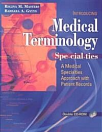 Medical Terminology Specialties (Paperback, CD-ROM)