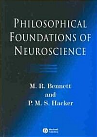 Philosophical Foundations of Neuroscience (Paperback)