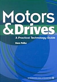 Motors and Drives (Paperback)
