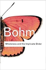 Wholeness and the Implicate Order (Paperback)