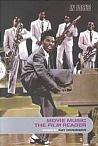 Movie Music, the Film Reader (Paperback)