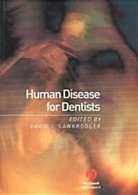 Human Disease for Dentists (Paperback)