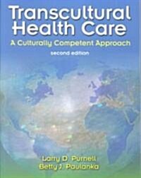 Transcultural Health Care (Paperback, CD-ROM, 2nd)