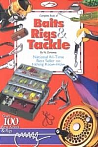 Complete Book of Baits Rigs & Tackle (Paperback)