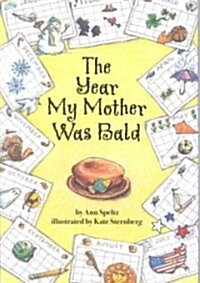 The Year My Mother Was Bald (Hardcover)