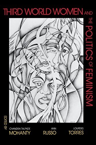 Third World Women and the Politics of Feminism (Paperback)