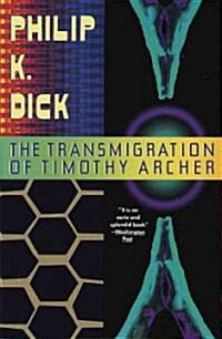 The Transmigration of Timothy Archer (Paperback, Reissue)