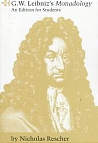 G. W. Leibnizs Monadology (Paperback)
