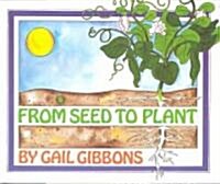 From Seed to Plant (Hardcover)