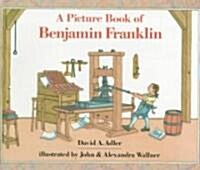 [중고] A Picture Book of Benjamin Franklin (Paperback, Reprint)