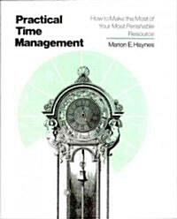 Practical Time Management (Paperback)