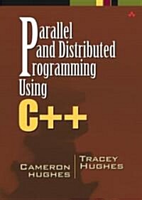 [중고] Parallel and Distributed Programming Using C++ (Hardcover)