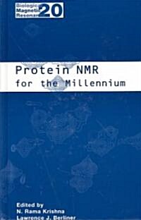 Protein NMR for the Millennium (Hardcover, 2002)