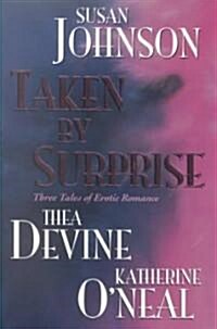 Taken by Surprise (Paperback)