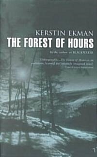 The Forest Of Hours (Paperback, New ed)