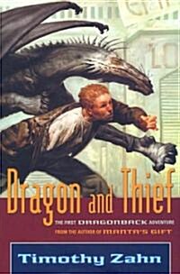 Dragon and Thief (Hardcover, 1st)