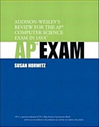 Addison Wesleys Review for the Ap Computer Science Exam in Java (Paperback)