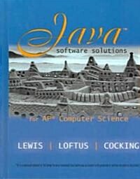 Java Software Solutions for Ap Computer Science (Hardcover)