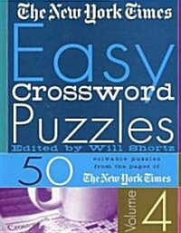 The New York Times Easy Crossword Puzzles: 50 Solvable Puzzles from the Pages of the New York Times (Spiral)