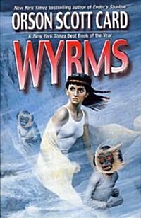 Wyrms (Paperback, Reprint)