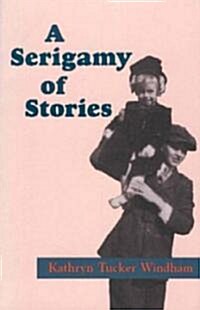 A Serigamy of Stories (Paperback)