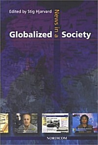 News in a Globalized Society (Paperback)