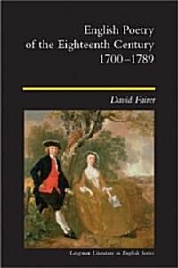 English Poetry of the Eighteenth Century, 1700-1789 (Paperback)