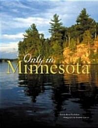 Only in Minnesota (Hardcover)