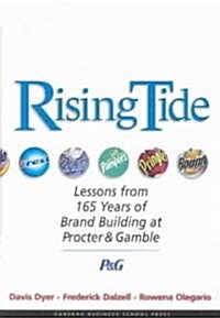 [중고] Rising Tide: Lessons from 165 Years of Brand Building at Procter & Gamble (Hardcover)