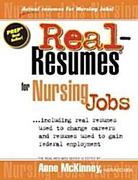 Real-resumes for Nursing Jobs (Paperback)