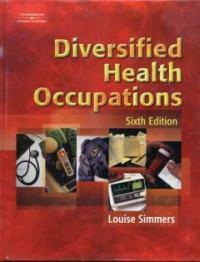 Diversified health occupations 6th ed
