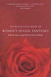 The Black Lace Book of Womens Sexual Fantasies (Paperback, 2 Rev ed)
