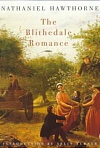 The Blithedale Romance (Paperback)