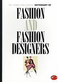 The Thames and Hudson Dictionary of Fashion and Fashion Designers (Paperback, Revised, Expanded, Subsequent)
