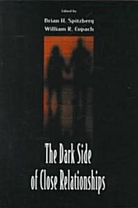 [중고] The Dark Side of Close Relationships (Paperback)