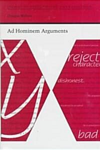 Ad Hominem Arguments (Hardcover)