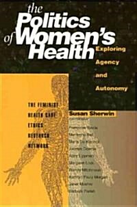 Politics of Womens Health (Paperback)