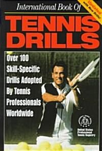 International Book of Tennis Drills (Paperback, Revised, Updated, Subsequent)