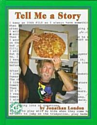 Tell Me a Story (Hardcover)