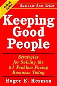 Keeping Good People (Paperback, 2nd, Revised)