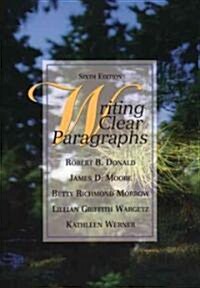 Writing Clear Paragraphs (Paperback, 6, Revised)