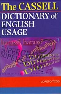 The Cassell Dictionary of English Usage (Hardcover)