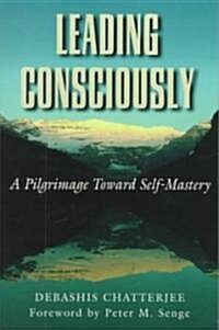 Leading Consciously (Paperback)