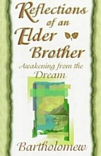 Reflections of an Elder Brother (Paperback, Revised)