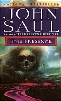 The Presence (Mass Market Paperback)