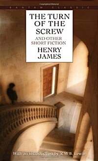 The Turn of the Screw and Other Short Fiction (Mass Market Paperback)