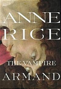 The Vampire Armand (Hardcover)