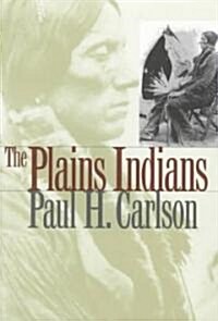 The Plains Indians: Volume 19 (Paperback)